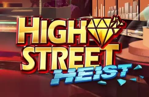 Highstreet Heist