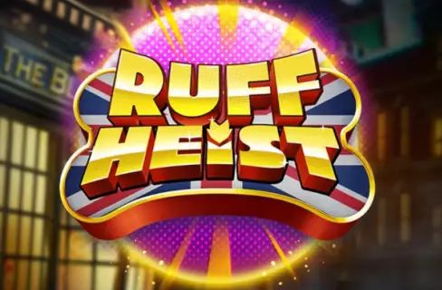 Ruff Heist